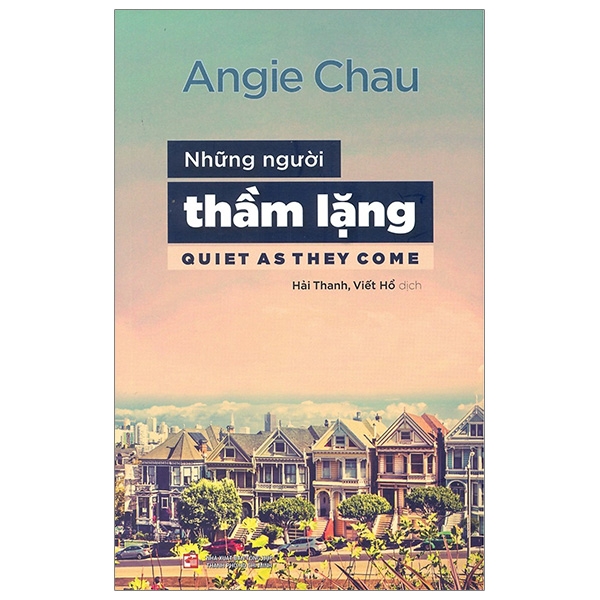 những người thầm lặng - quiet as they come