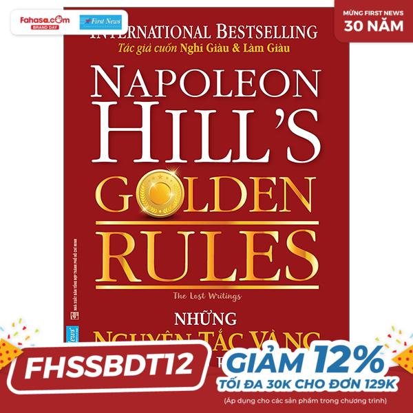 những nguyên tắc vàng của napoleon hill (tái bản 2023)