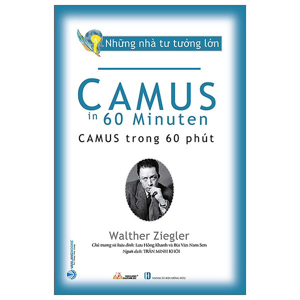 những nhà tư tưởng lớn - camus trong 60 phút