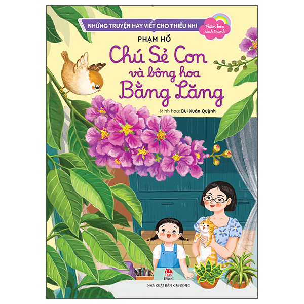 Nhung Truyen Hay Viet Cho Thieu Nhi - Phien Ban Sach Tranh - Chu Se Con Va Bong Hoa Bang Lang