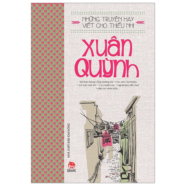 những truyện hay viết cho thiếu nhi - xuân quỳnh (tái bản 2019)