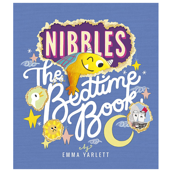 nibbles: the bedtime book