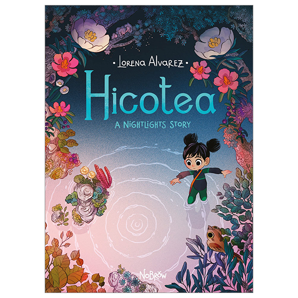 nightlights 2: hicotea: a nightlights story