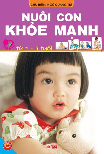 nuôi con khỏe mạnh từ 1-3 tuổi