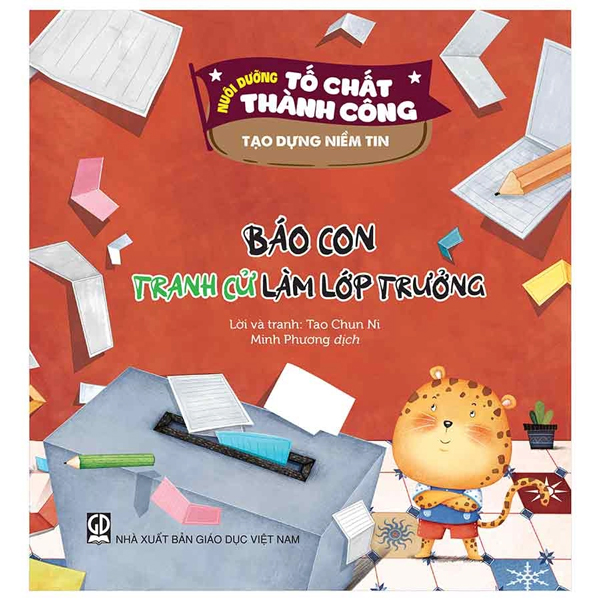 Nuoi Duong To Chat Thanh Cong - Tao Dung Niem Tin - Bao Con Tranh Cu Lam Lop Truong