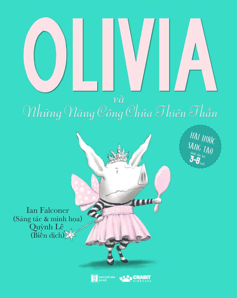 olivia và những nàng công chúa thiên thần