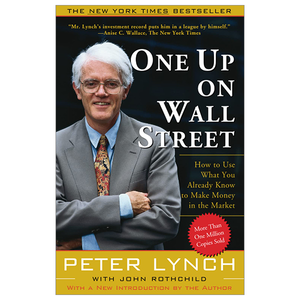 one up on wall street: how to use what you already know to make money in the market