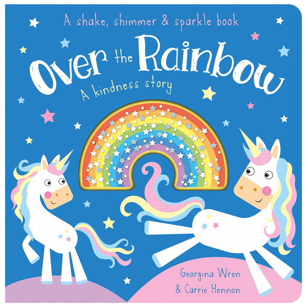 over the rainbow (a shake, shimmer & sparkle book)