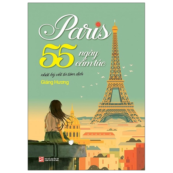 paris 55 ngày cấm túc - nhật ký viết từ tâm dịch