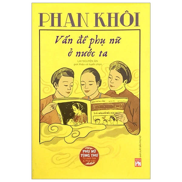 phan khôi - vấn đề phụ nữ nước ta (tái bản 2018)