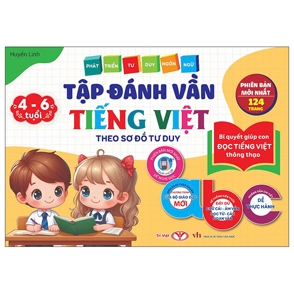 Phát Triển Tư Duy Ngôn Ngữ - Tập Đánh Vần Tiếng Việt Theo Sơ Đồ Tư Duy - Bí Quyết Giúp Con Đọc Tiếng Việt Thông Thạo - Dành Cho Bé 4-6 Tuổi (Tái Bản 2026)