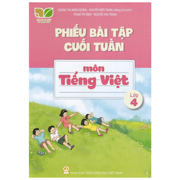 phiếu bài tập cuối tuần môn tiếng việt lớp 4 (kết nối tri thức với cuộc sống)