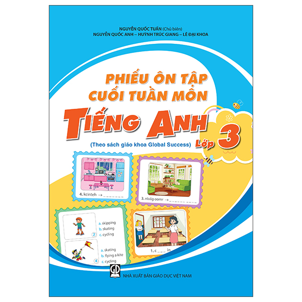 Phiếu Ôn Tập Cuối Tuần Môn Tiếng Anh - Lớp 3 (Theo Sách Giáo Khoa Global Success)