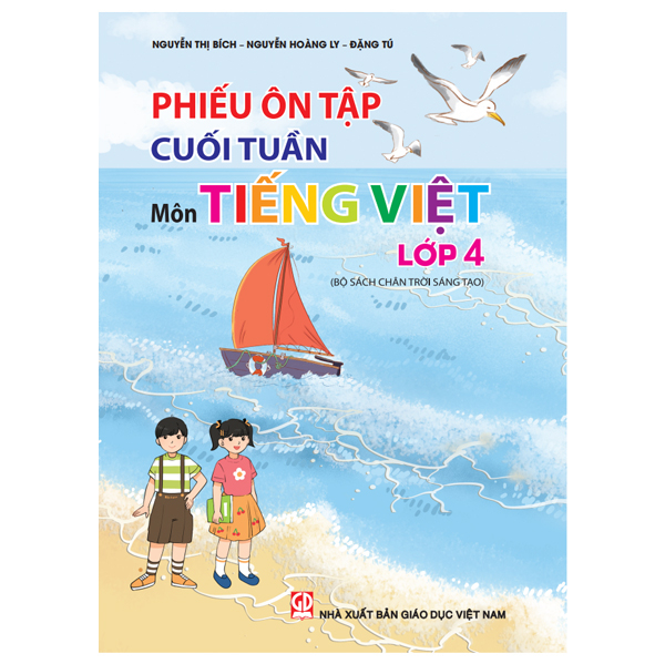 phiếu ôn tập cuối tuần - môn tiếng việt lớp 4 (chân trời sáng tạo)