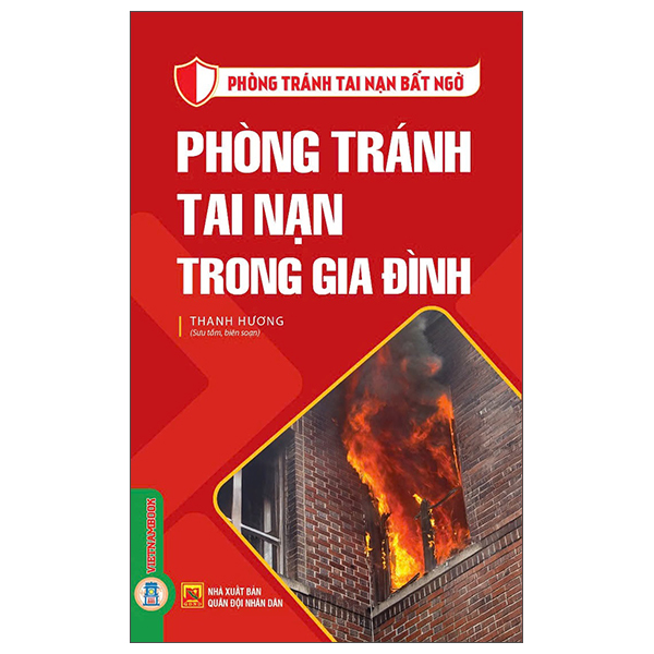 Phòng Tránh Tai Nạn Bất Ngờ - Phòng Tránh Tai Nạn Trong Gia Đình