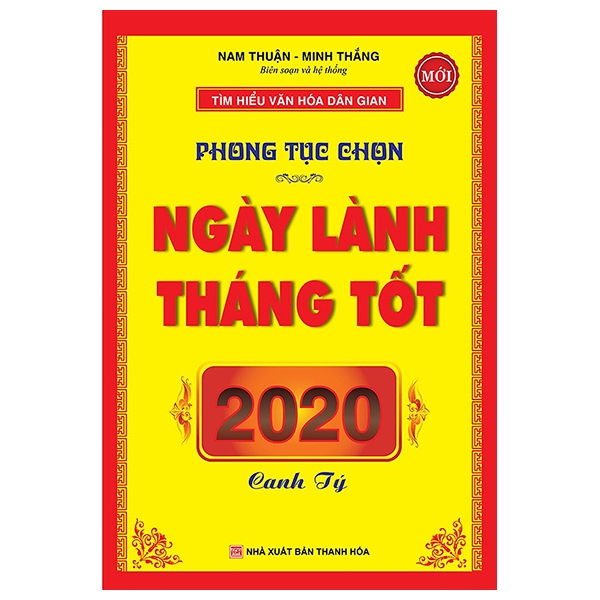 phong tục chọn ngày lành tháng tốt 2020 canh tý