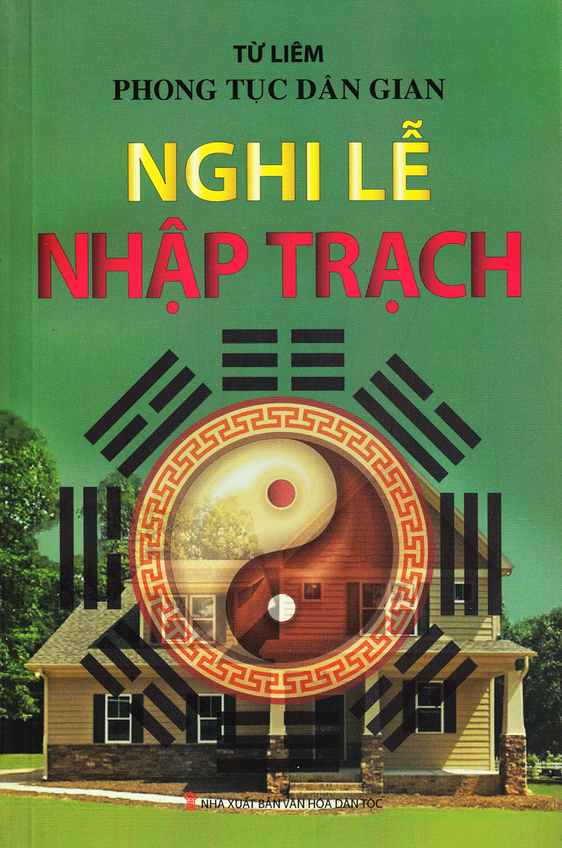 phong tục dân gian - nghi lễ nhập trạch