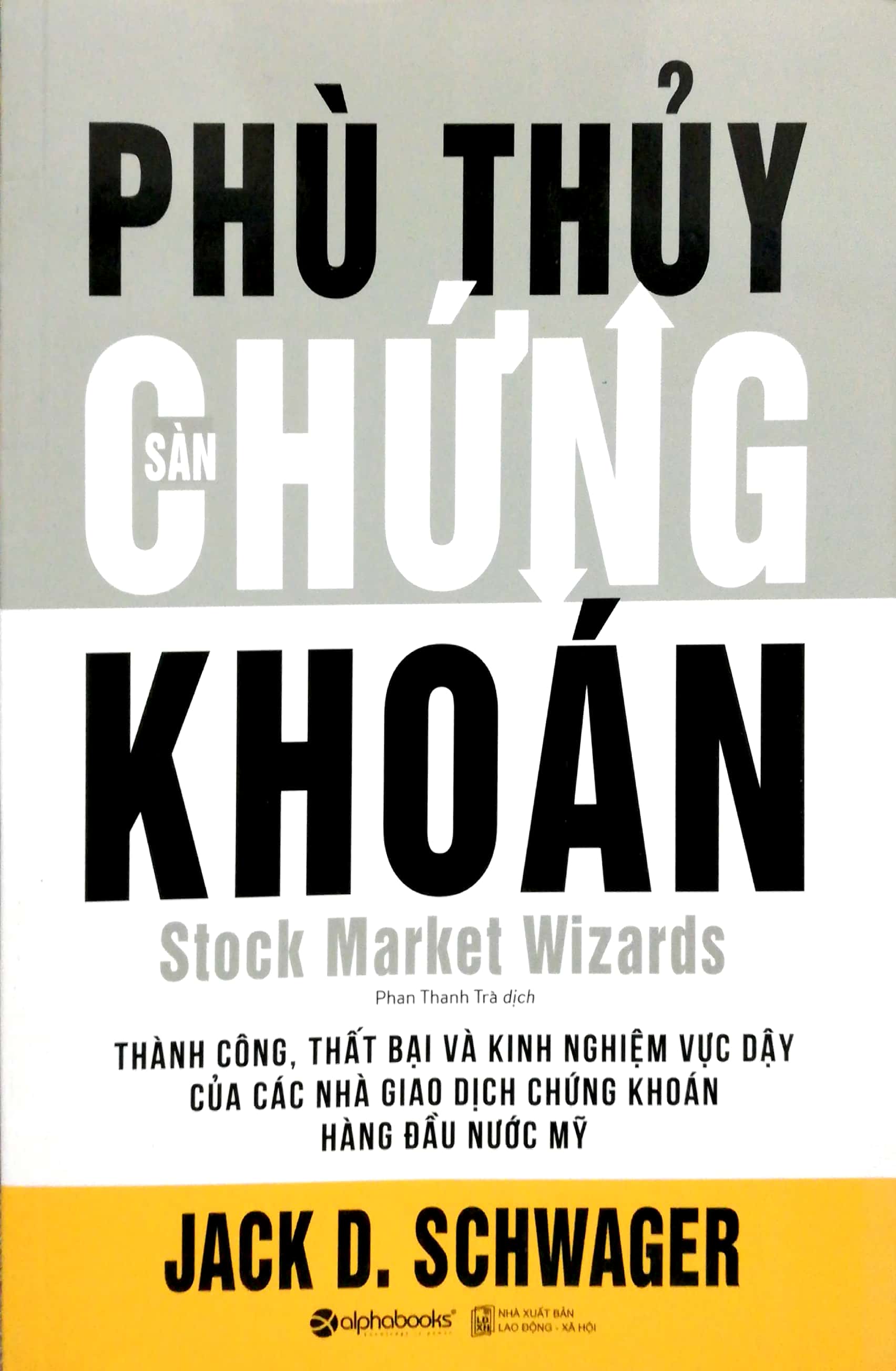 phù thủy sàn chứng khoán (tái bản 2018)