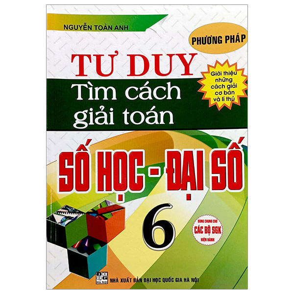 phương pháp tư duy tìm cách giải toán số học - đại số 6