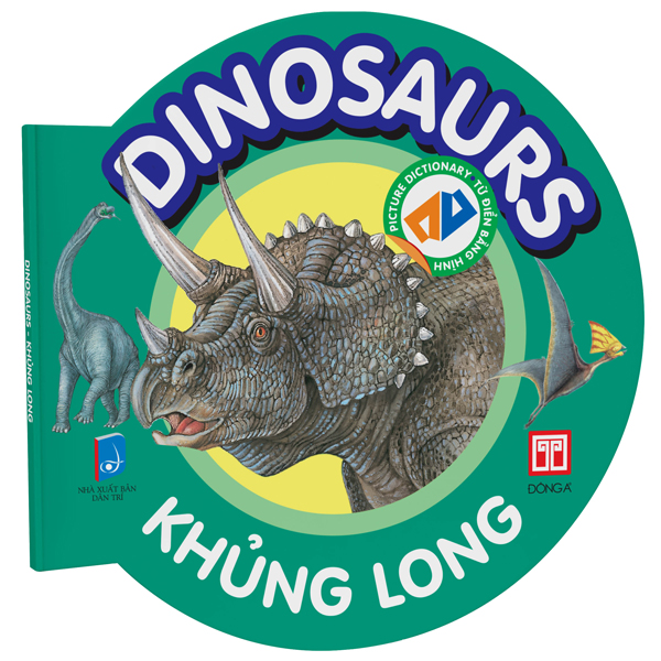 picture dictionary - từ điển bằng hình - dinosaurs - khủng long - bìa cứng