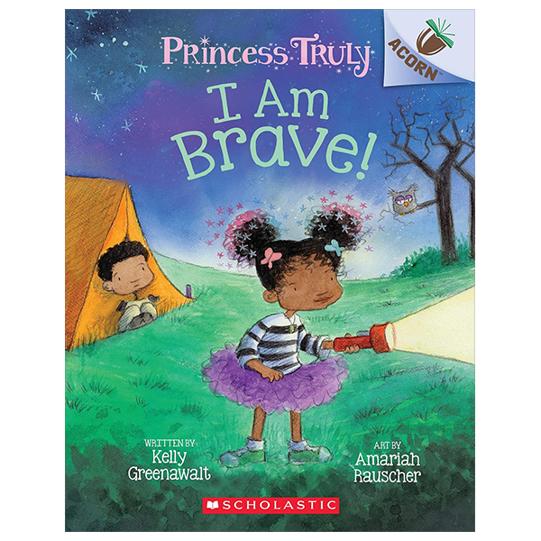 princess truly - book 5 - i am brave!