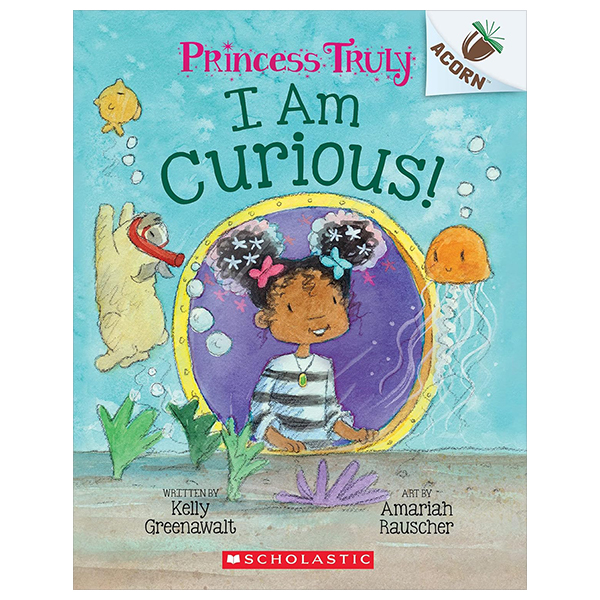 princess truly - book 7 - i am curious!