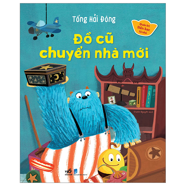 quản trị tiền bạc từ nhỏ - đồ cũ chuyển nhà mới