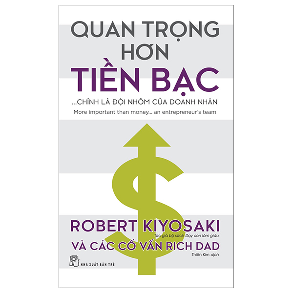 quan trọng hơn tiền bạc... chính là đội nhóm của doanh nhân