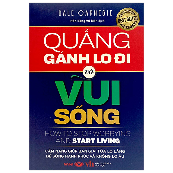 quẳng gánh lo đi mà vui sống