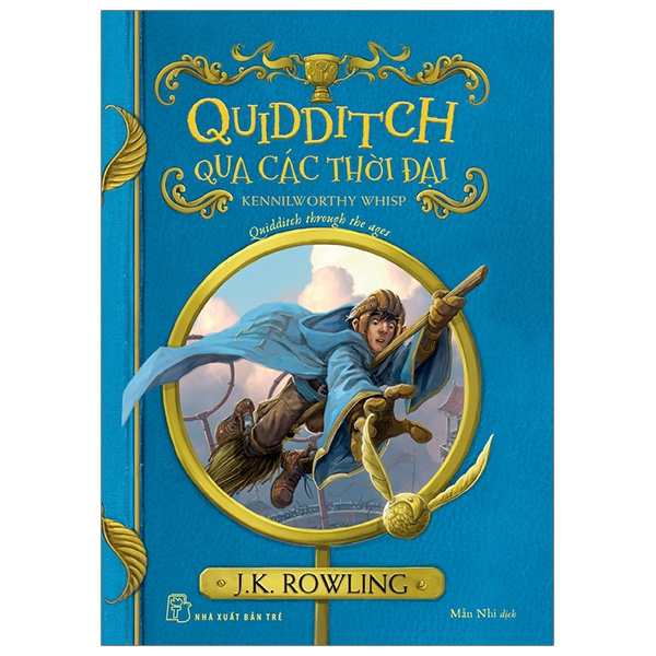 quidditch qua các thời đại - harry potter ngoại truyện