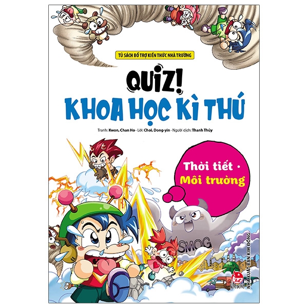 quiz! khoa học kì thú - thời tiết môi trường (tái bản 2020)