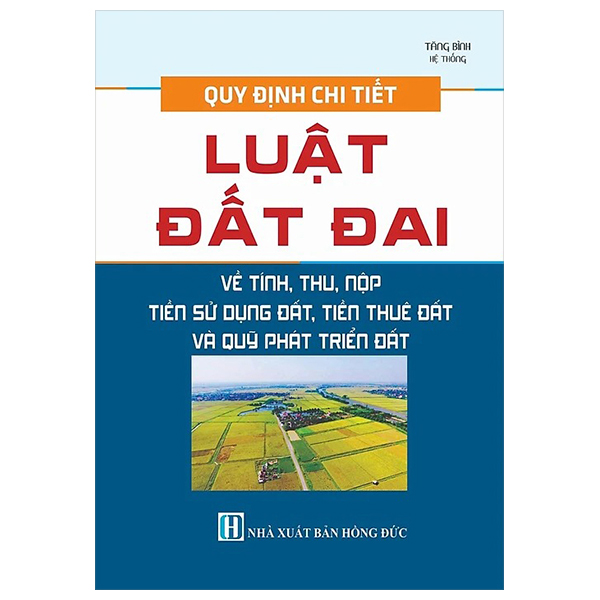 quy định chi tiết luật đất đai về tính thu, nộp, tiền sử dụng đất, tiền thuê đất và quỹ phát triển đất