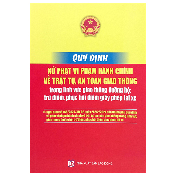 Quy Dinh Xu Phat Hanh Chinh Ve Trat Tu An Toan Giao Thong