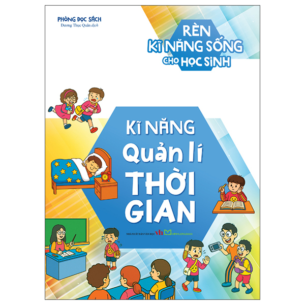 Ren Ki Nang Song Cho Hoc Sinh - Ki Nang Quan Li Thoi Gian