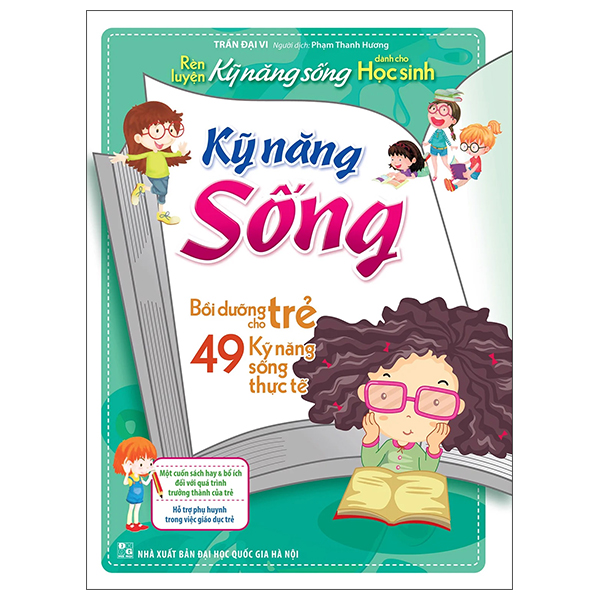 rèn luyện kỹ năng sống cho học sinh - bồi dưỡng cho trẻ 49 kỹ năng sống thực tế (2022)