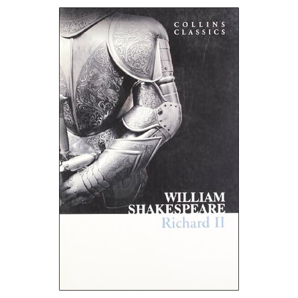 richard ii (collins classics)