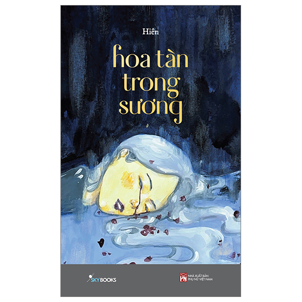 [Sách Đồng Giá 30K] Hoa Tàn Trong Sương