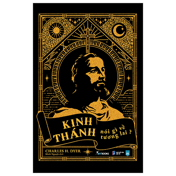 [Sách Đồng Giá 30K] Kinh Thánh Nói Gì Về Tương Lai