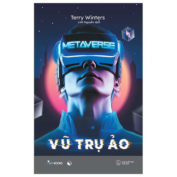 [Sách Đồng Giá 30K] Metaverse - Vũ Trụ Ảo