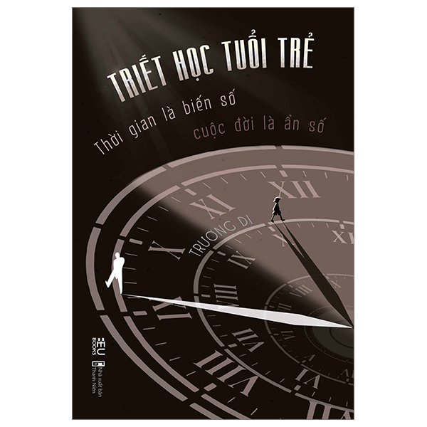 [Sách Đồng Giá 30K] Triết Học Tuổi Trẻ - Thời Gian Là Biến Số Cuộc Đời Là Ẩn Số