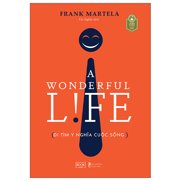 [Sách Đồng Giá 40K] A Wonderful Life - Đi Tìm Ý Nghĩa Cuộc Sống
