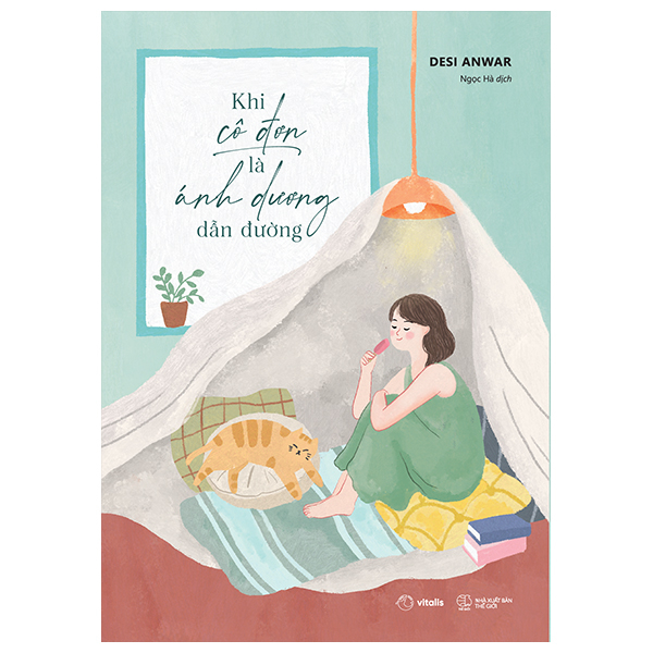 [Sách Đồng Giá 40K] Khi Cô Đơn Là Ánh Dương Dẫn Đường