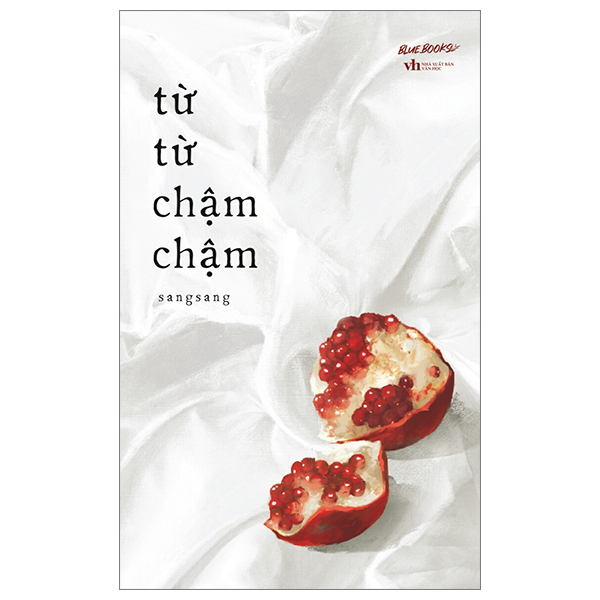 [Sách Đồng Giá 40K] Từ Từ Chậm Chậm