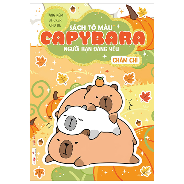 Sách Tô Màu Capybara - Người Bạn Đáng Yêu - Chăm Chỉ