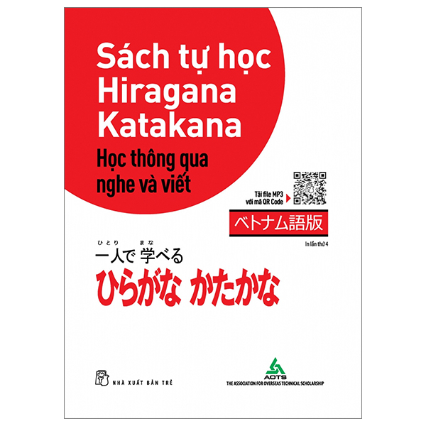 sách tự học hiragana-katakana - học thông qua nghe và viết - bản tiếng việt (tái bản 2023)