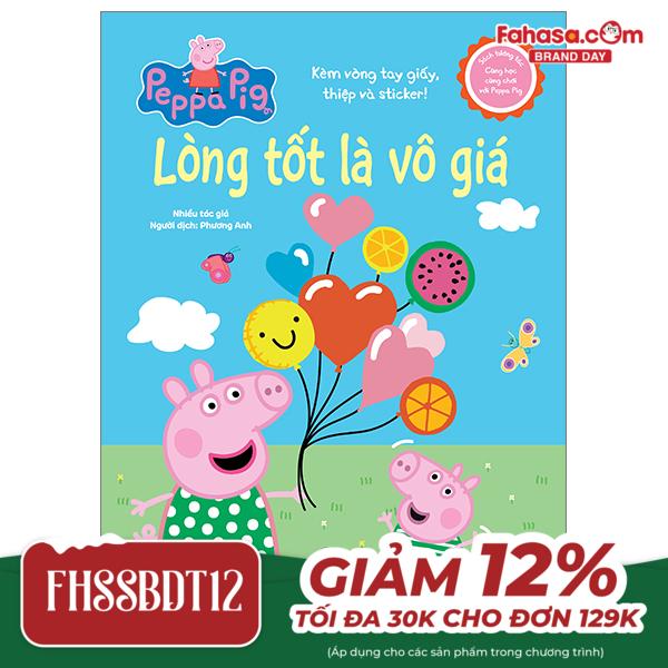 sách tương tác - cùng học cùng chơi với peppa pig - lòng tốt là vô giá