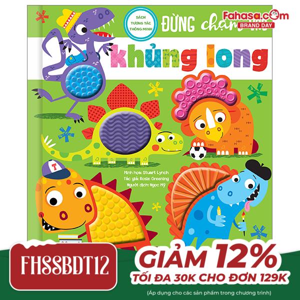 sách tương tác thông minh - đừng chạm vào khủng long