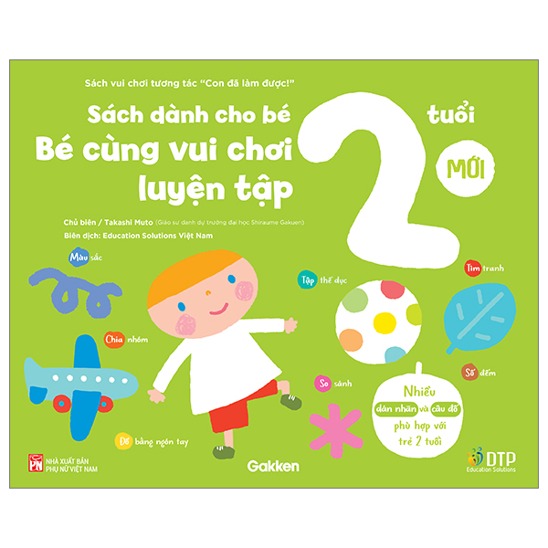 sách vui chơi tương tác "con đã làm được!" - bé cùng vui chơi luyện tập - sách dành cho bé 2 tuổi