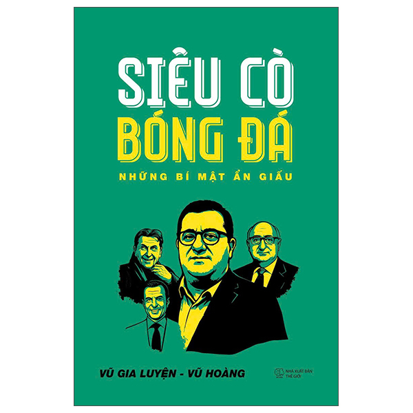 Siêu Cò Bóng Đá - Những Bí Mật Ẩn Giấu