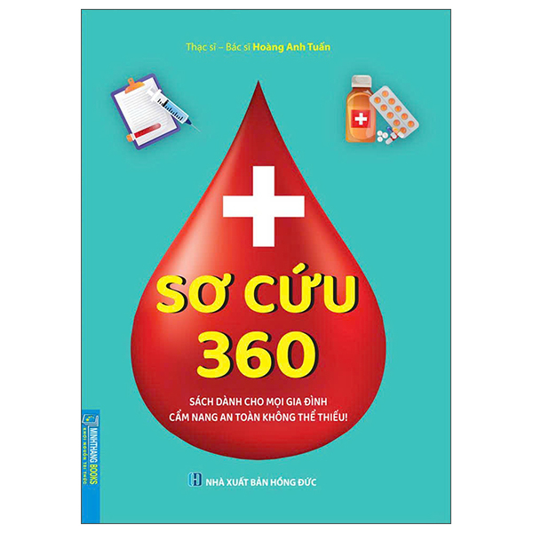 So Cuu 360 - Sach Danh Cho Moi Gia Dinh - Cam Nang An Toan Khong The Thieu!